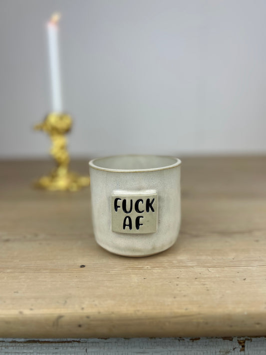 FUCK AF