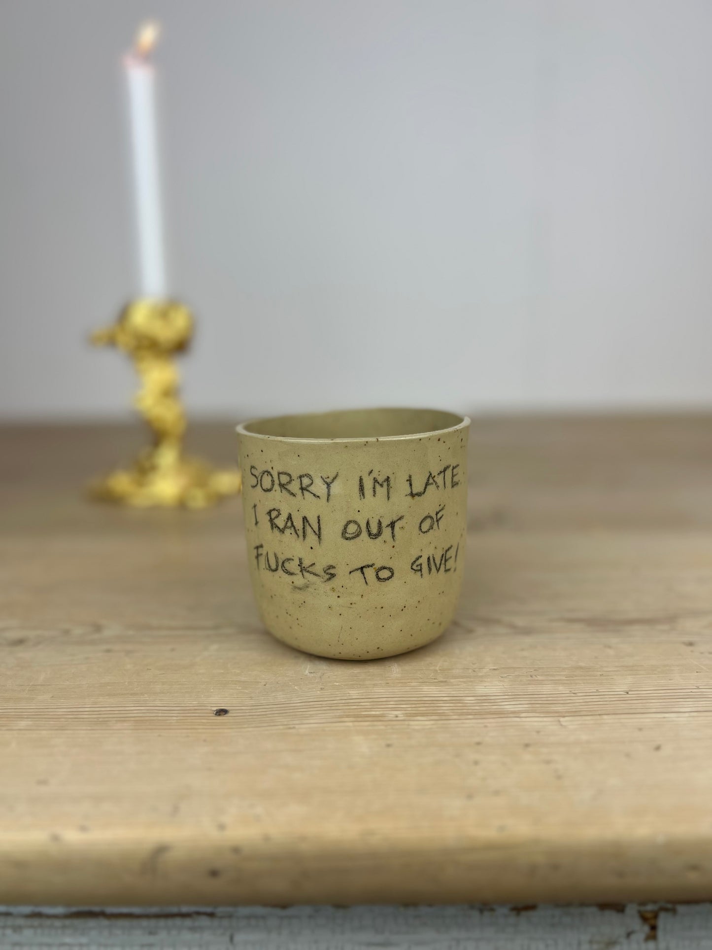 Sorry I'm late, I ran out of fucks to give!